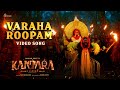 Varaha Roopam Video Song- Kantara Chapter 1 | Rishab Shetty | Ajaneesh Loknath | Hombale Films