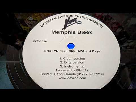 MEMPHIS BLEEK - 4 BKLYN ft BIG JAZ (1997)