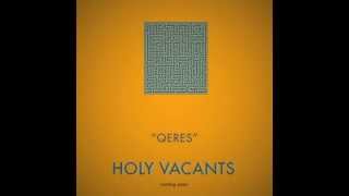 Trophy Scars - Qeres (unmastered) NEW RECORD HOLY VACANTS