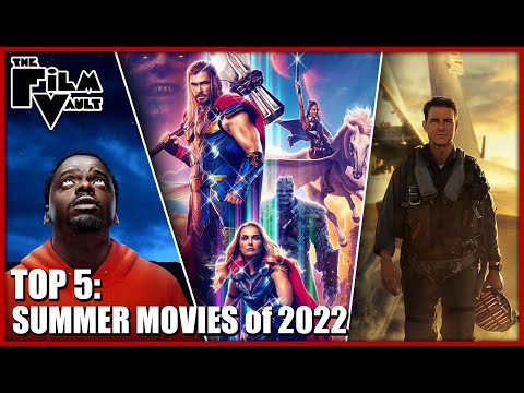 The BEST Summer Movies of 2022! | The Film Vault