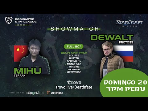 Dewalt vs Mihu Bo7! SM BSL