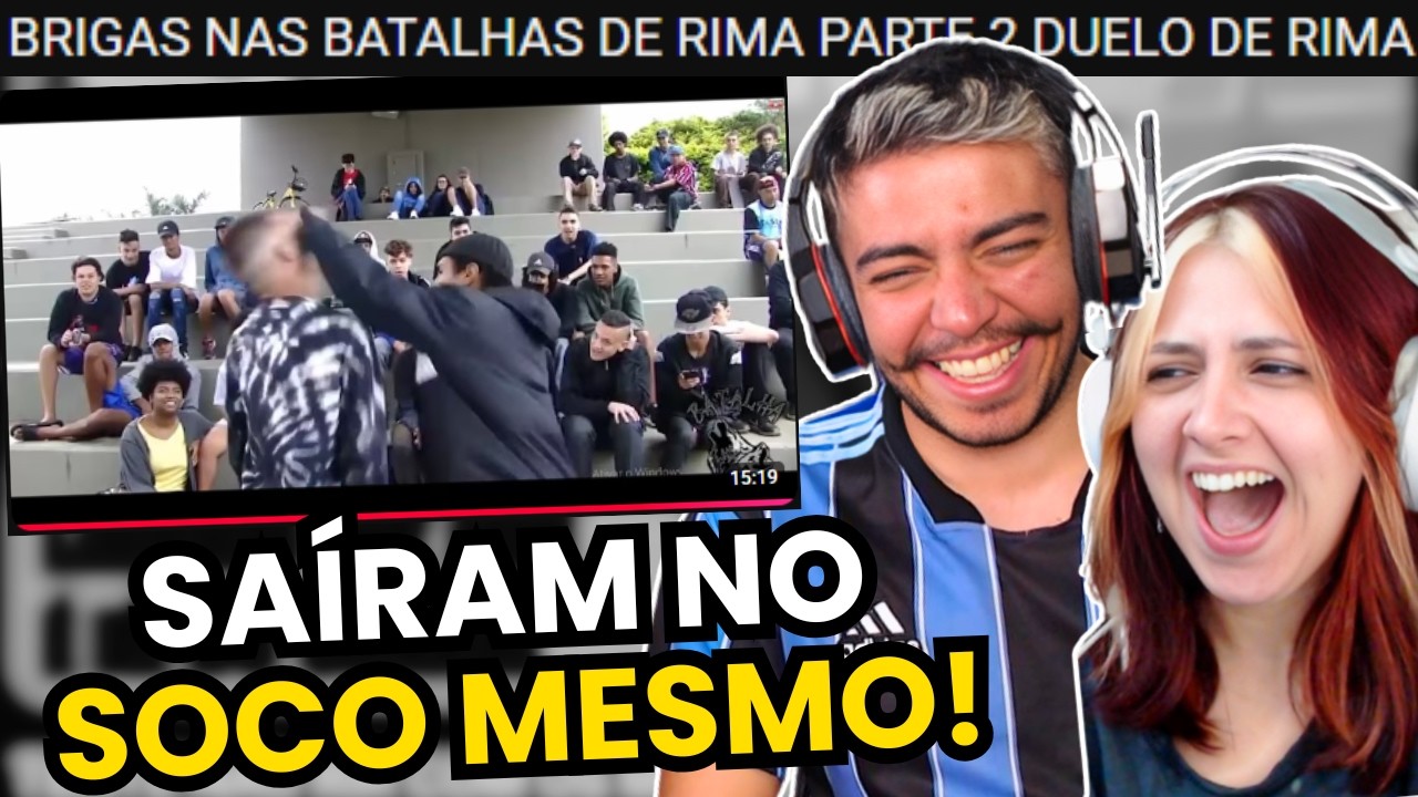 BRIGAS NAS BATALHAS DE RIMA PARTE 2 DUELO DE RIMA | react