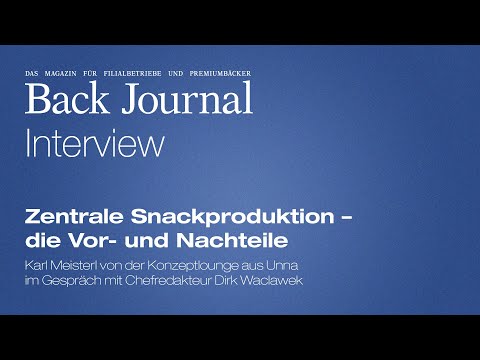 Karl Meisterl im Interview: Zentrale Snackproduktion – die Vor- und Nachteile