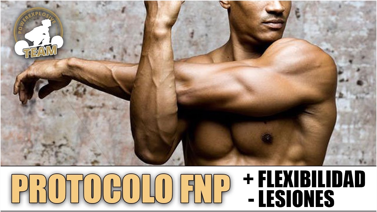 MEJORA TU FLEXIBILIDAD Y EVITA LESIONES: FNP