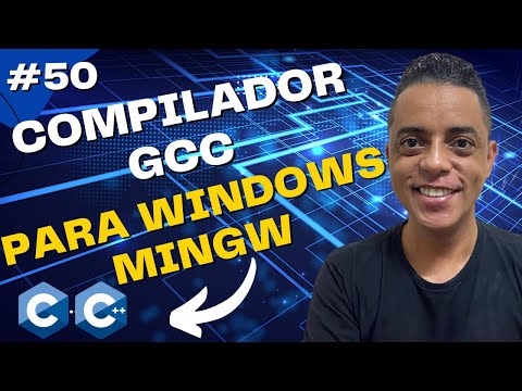 Como Instalar o Compilador GCC (para Windows MinGW) - Simples, Fácil e Rápido!
