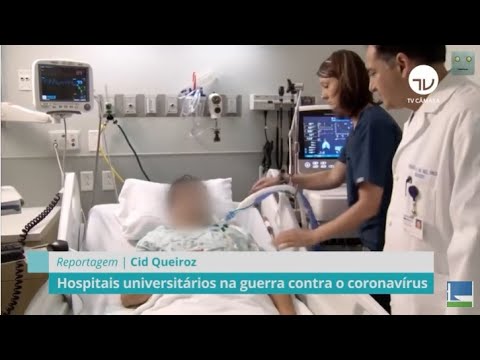 Hospitais universitários na guerra contra o coronavírus - 20/05/20