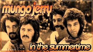 Download lagu Mungo Jerry - In The Summertime (Extended Version) mp3