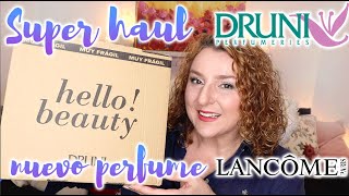Super haul DRUNI . Compro un nuevo perfume de Lancôme y productos de la marca Love thy makeup.#druni