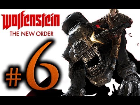Wolfenstein The New Order Walkthrough Part 6 [1080p HD] - No Commentary