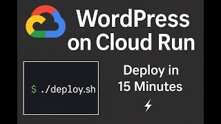 WordPress on GCP Cloud Run Deployment