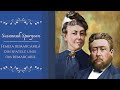 Susannah Spurgeon: Femeia remarcabilă din spatele unui om remarcabil