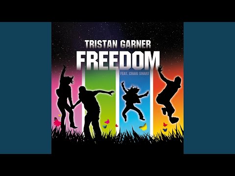 Freedom (Original Radio Edit) (feat. Craig Smart)