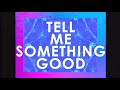 Ewan McVicar – Tell Me Something Good (Official Visualiser)