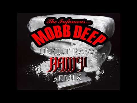 MOBB DEEP HAVOC FEAT PRODIGY - UNCUT RAW (RAMSI REMIX )
