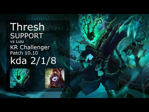 Thresh Support & Miss Fortune vs Lulu & Karma - KR Challenger 2/1/8 Patch 10.10