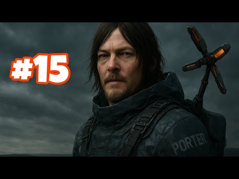 Death Stranding Gameplay Walkthrough Part 15