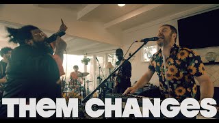 The Main Squeeze - &quot;Them Changes&quot; (Buddy Miles) ft. Steve Swatkins