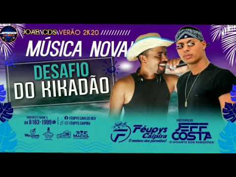 Féupys caipira  (feat Jeff Costa) desafio da kicadão