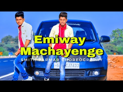 EMIWAY- MACHAYENGE // ( PROD BY.TONY JAMES ) // SMITH PARMAR CHOREOGRAPHY // NS DANCE COMPANY //