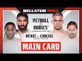 ? Main Card | Bellator 286: Pitbull vs. Borics