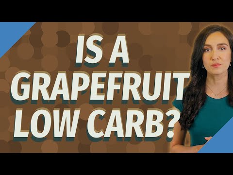 Is a grapefruit low carb?