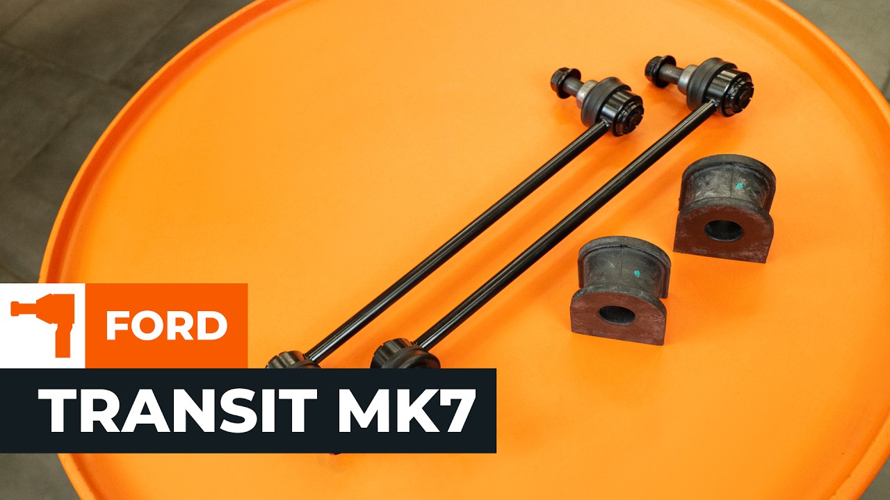 Comment changer les biellettes de barre stabilisatrice avant sur le Ford Transit Mk7 van : guide de remplacement