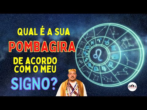 DESCUBRA QUEM É A SUA POMBAGIRA E O SEU ORIXÁ PELO SEU SIGNO.