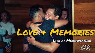 03 - Love and Memories - O.A.R. - Live From Merriweather [Official] Video