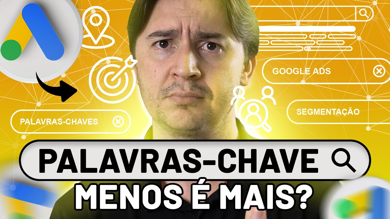 O QUE NÃO TE FALAM SOBRE SEGMENTAÇÃO USANDO PALAVRAS-CHAVE NO GOOGLE ADS [ISSO MUDA O JOGO]