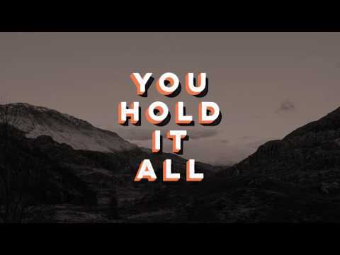 Thumbnail for You Hold It All video