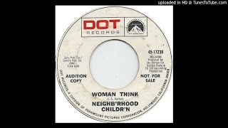 The Neighb&#39;rhood Childr’n - Woman Think