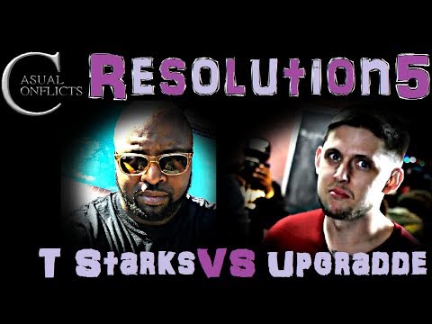 TStarks vs Upgradde