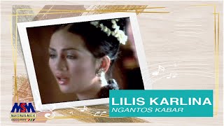 Download lagu Lilis Karlina - Ngantos Khabar [ ] mp3