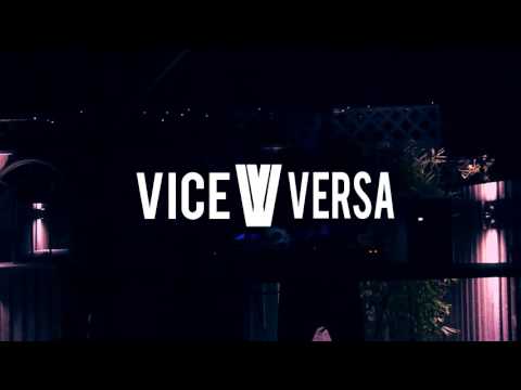 Vice & Versa - Mini Mix [DEEP HOUSE / BASS HOUSE / FUTURE HOUSE]
