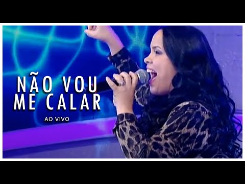 Cassiane | Não Vou Me Calar (Ao Vivo)