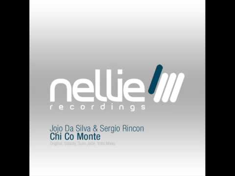 Jojo Da Silva & Sergio Rincon - Chi Co Monte (Yotto Remix)