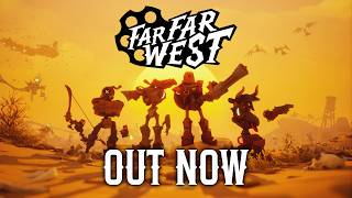 Far Far West trailer