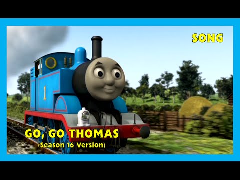 Go Go Thomas! (Season 16 version) - HD
