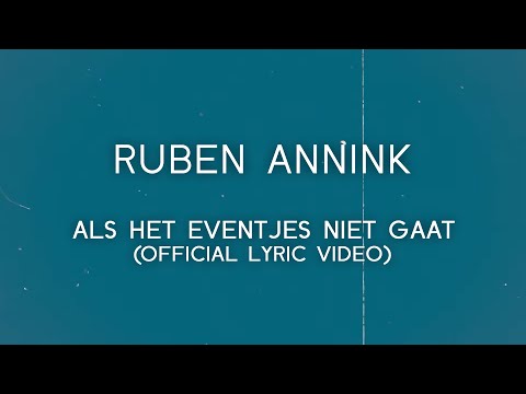 Video thumbnail for Als Het Eventjes Niet Gaat
