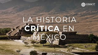 La historia crítica en México (Entrevista con el Dr. Enrique Semo)