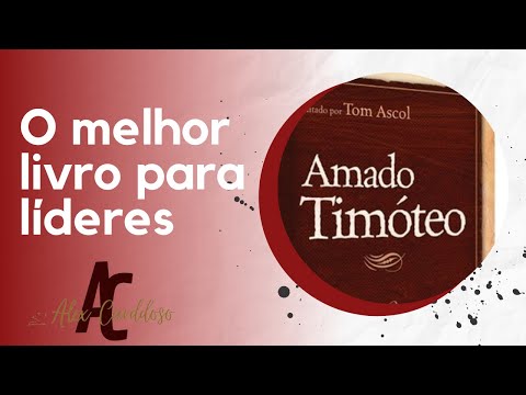 Como ser um líder - AMADO TIMÓTEO - Dicas de Leitura