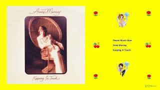 Anne Murray - Sweet Music Man