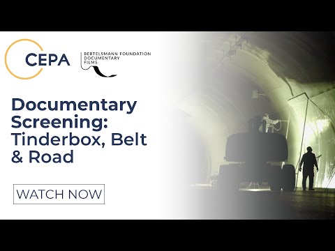 Documentary Discussion: Tinderbox, Belt & Road: China in the Balkans