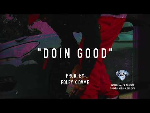*FREE* Larry June x Casey Veggies x Dom Kennedy Type beat - "Doin Good" (Prod. Foley x DVME)