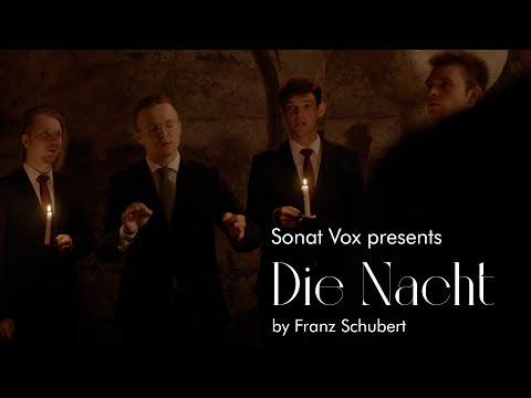 Sonat Vox | Die Nacht by Franz Schubert (Official Music-Video)