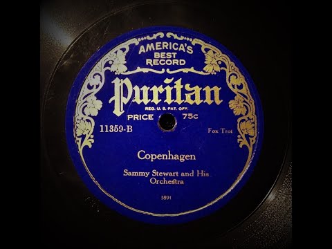 Copenhagen - Sammy Stewart and His Orchestra (1924)