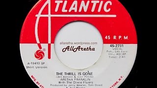Aretha Franklin - The Thrill Is Gone (Short Version) / (Long Version) - 7&quot; DJ Promo - 1970