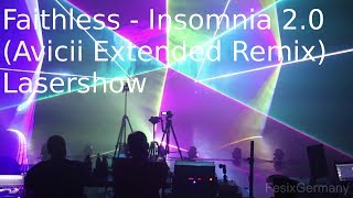Insomnia 2.0 (Avicii Extended Remix) - Faithless (Lasershow by Tschosef)