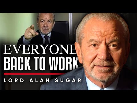 LORD ALAN SUGAR--我們需要讓所有人都回到工作崗位。為什麼我的員工已經回到辦公室 (LORD ALAN SUGAR – WE NEED TO GET EVERYONE BACK TO WORK: Why My Employees Have Returned to the Office)