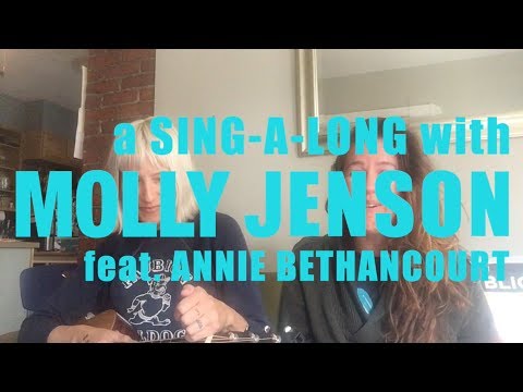 A Sing-A-Long with Molly Jenson (feat. Annie Bethancourt) - "Crazy"
